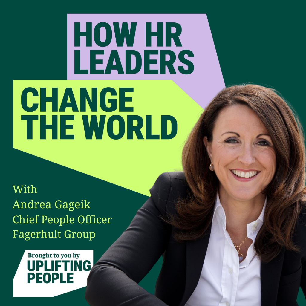 Episode 173: HR & Redefining Leadership: Andrea Gageik, Chief People Officer, Fagerhult Group