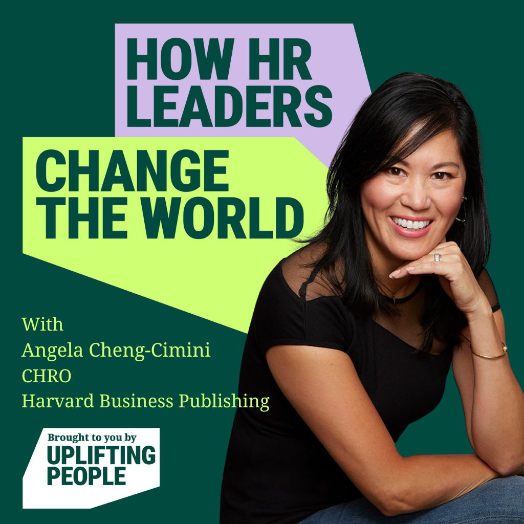 Episode 154: Convening Minds: Angela Cheng-Cimini, CHRO, Harvard Business Publishing