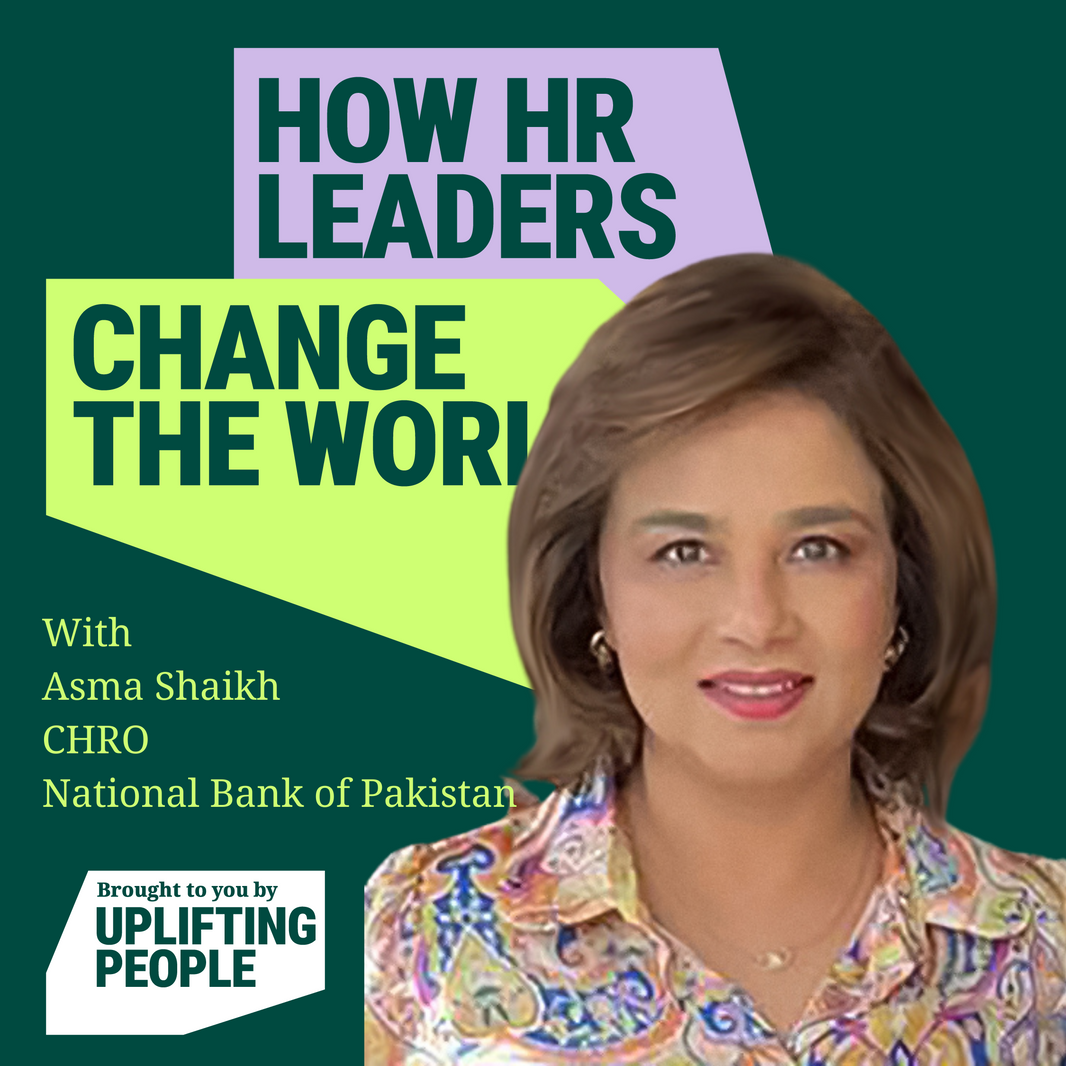 Episode 77: Inclusion for customers and employees: Asma Shaikh, CHRO, National Bank of Pakistan