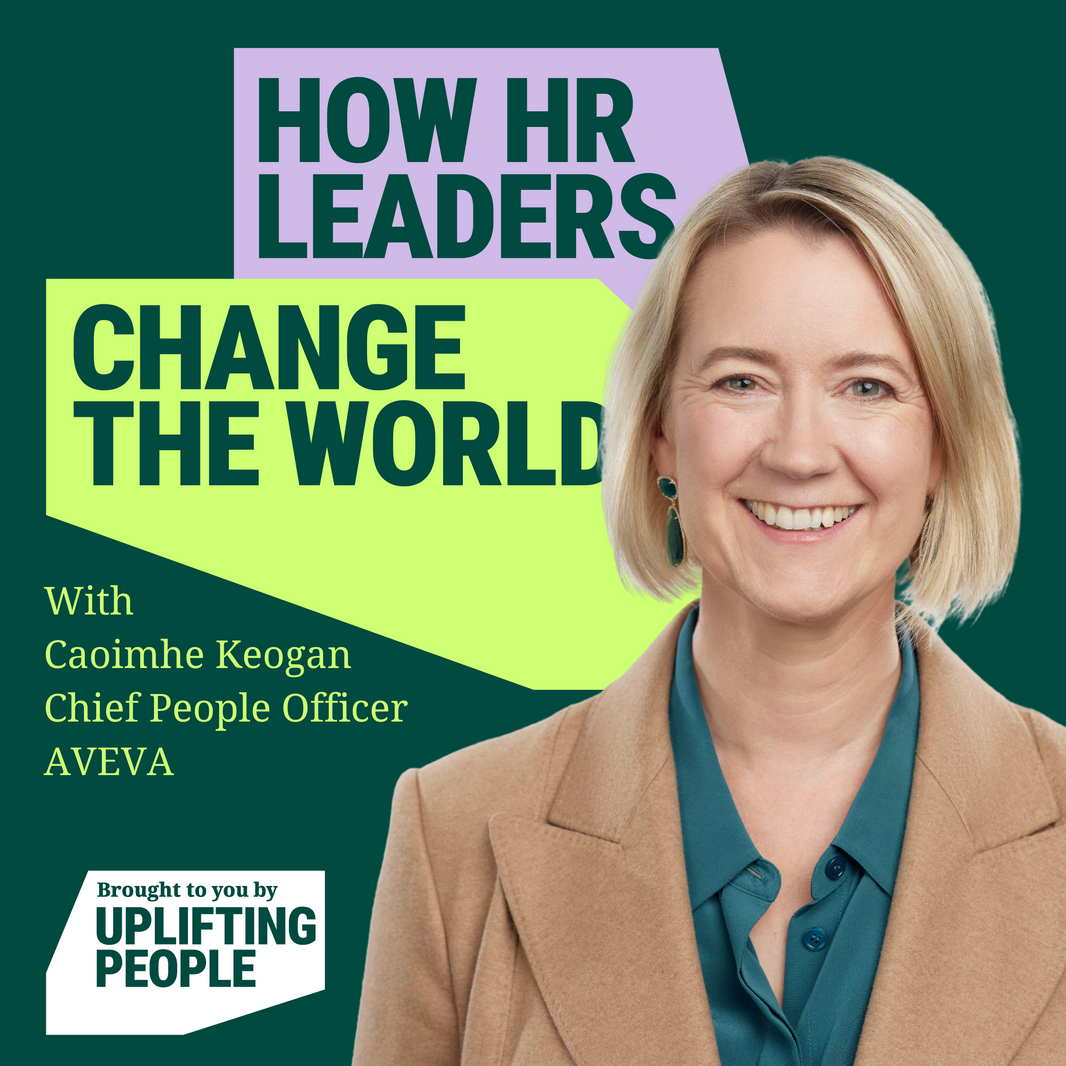 Episode 136: Taking a Stand - HR & ESG: Caoimhe Keogan, Chief People Officer, AVEVA