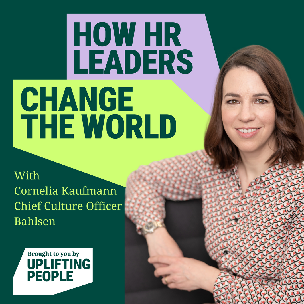 Episode 68: Self-care for professional performance: Cornelia Kaufmann, Chief Culture Officer, Bahlsen