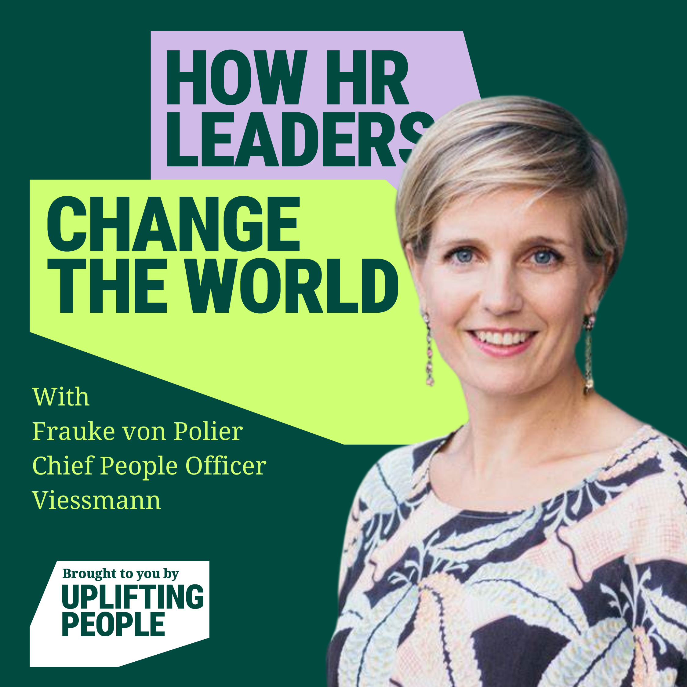 Episode 65: A new generation for HR: Frauke von Polier, Chief People Officer at Viessmann