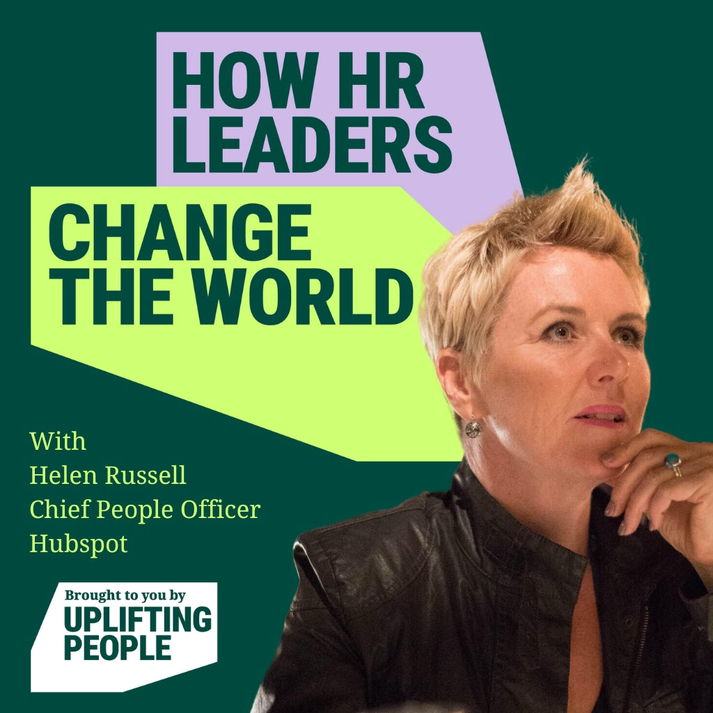 Ep.168: The Power of Empathy and Customer-Centricity: Helen Russell, Chief People Officer, Hubspot