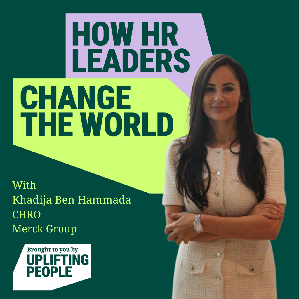 Episode 179. Technology & Human Potential - Leading with Empathy: Khadija Ben Hammada, CHRO, Merck Group